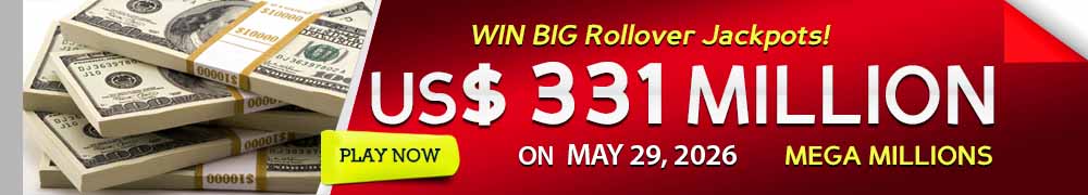Win the Rollover Jackpot estimated at US$ 331 Million in the Mega Millions draw on May 29!