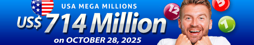 Win the Rollover Jackpot estimated at US$ 714 Million in the Mega Millions draw on October 28!