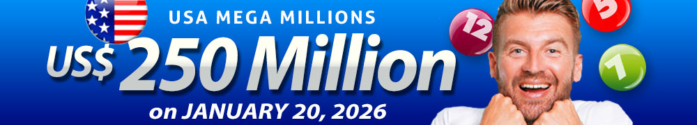 Win the Rollover Jackpot estimated at US$ 250 Million in the Mega Millions draw on January 20!
