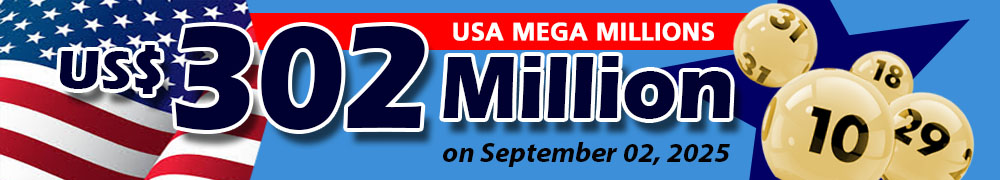 Win the Rollover Jackpot estimated at US$ 302 Million in the Mega Millions draw on September 02!