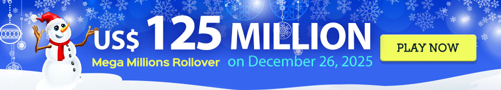 Win the Rollover Jackpot estimated at US$ 125 Million in the Mega Millions draw on December 26!