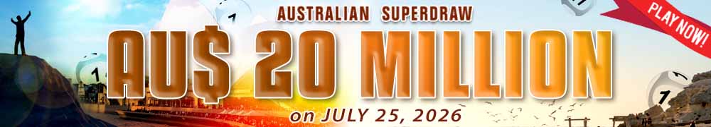 Australian Superdraw Guaranteed Jackpot - AUD 20 Million on July 25, 2026. Join Now!